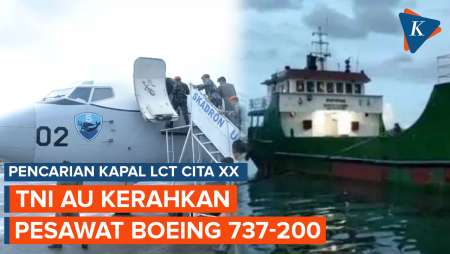 TNI AU Kerahkan Pesawat Boeing 737-200 Bantu Cari Kapal LCT Cita XX yang Hilang di Papua