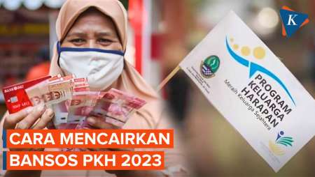 Cara Cek dan Mencairkan Bansos Program Keluarga Harapan 2023