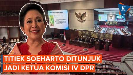 Titiek Soeharto Jadi Ketua Komisi IV DPR RI