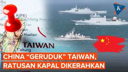 China “Geruduk” Taiwan Dengan Ratusan Kapal, Apa Tujuannya?