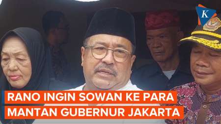 Rano Karno Ingin Sowan ke Sutiyoso hingga Anies, Bahas Pembangunan Jakarta