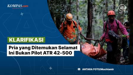 [KLARIFIKASI] Pria Yang Ditemukan Selamat Ini Bukan Pilot ATR 42-500
