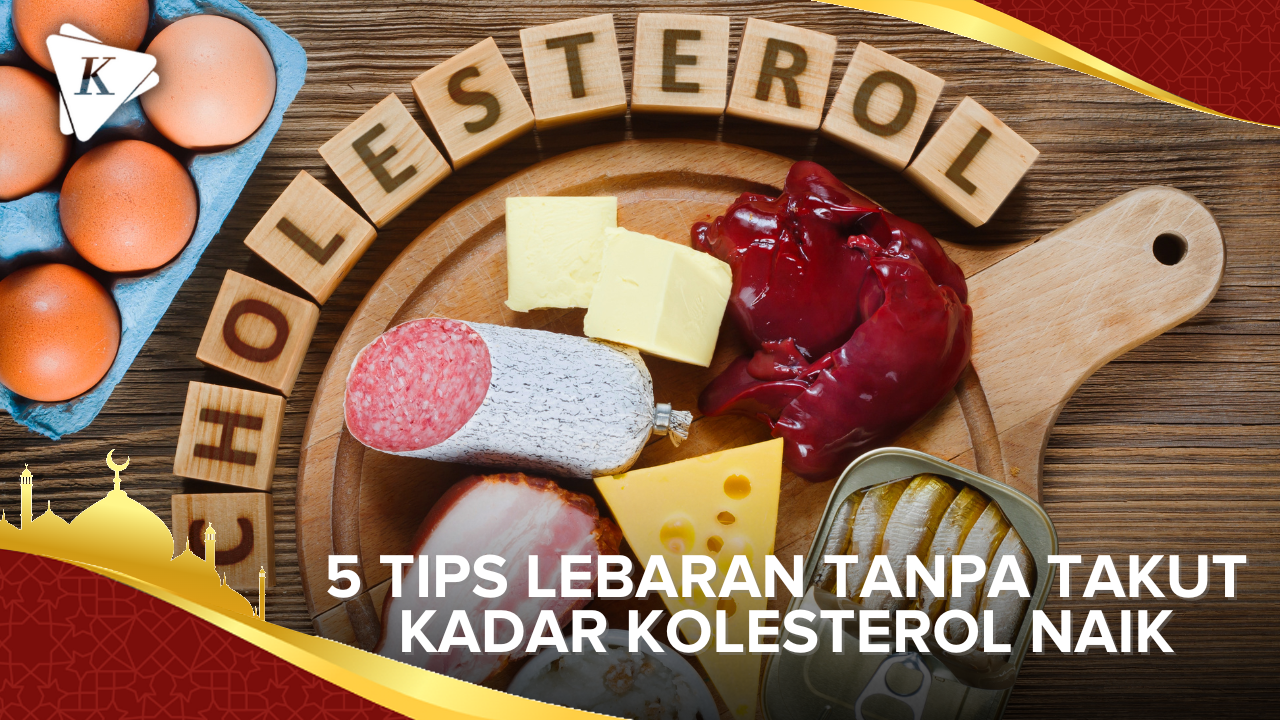 5 Tips Mudah Jaga Kadar Kolesterol Saat Lebaran