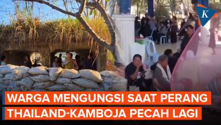 Momen Ribuan Warga Thailand Mengungsi Akibat Perang Lawan Kamboja Pecah Lagi