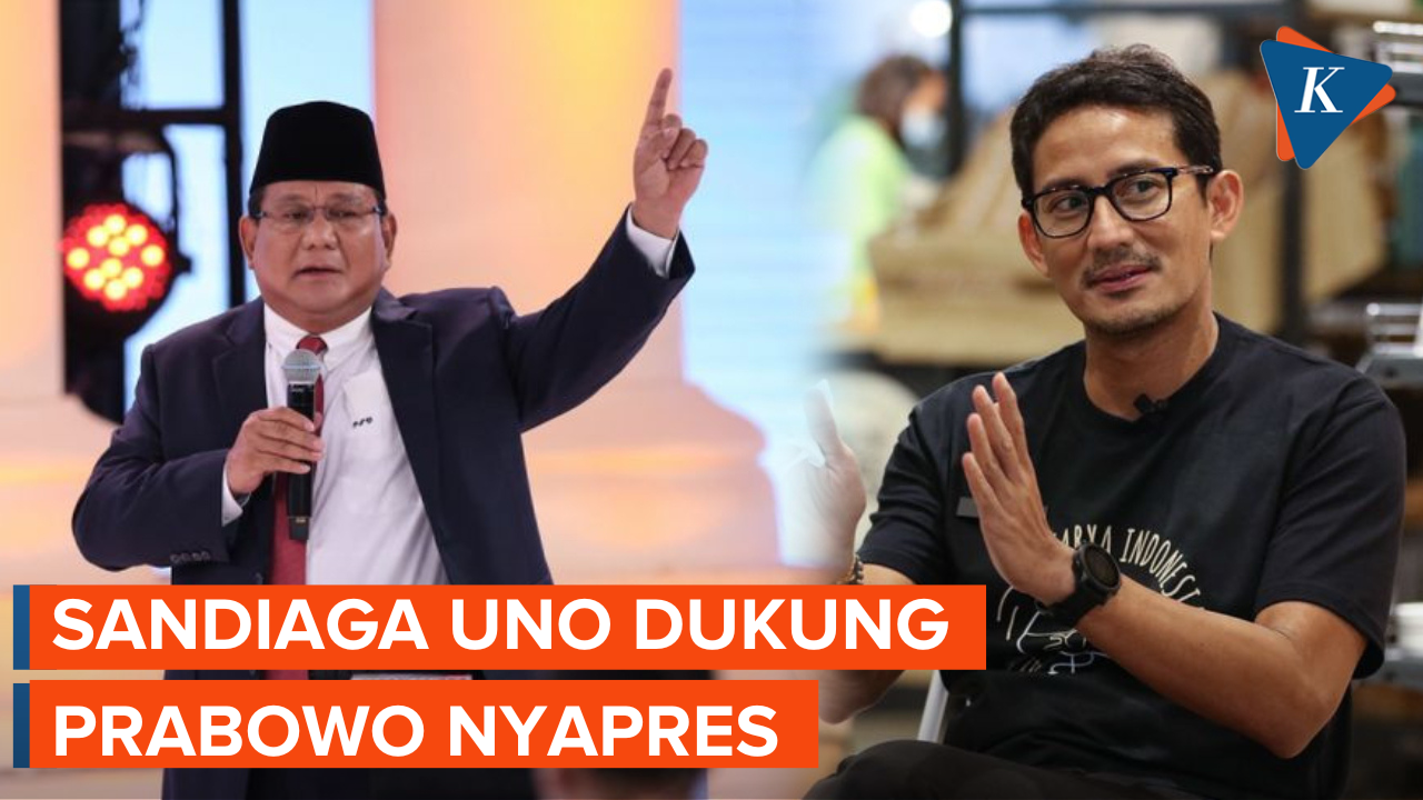 Sandiaga Uno Dukung Prabowo Sebagai Calon Presiden RI 2024