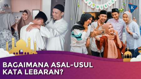 Asal-usul Kata Lebaran Saat Idul Fitri Bukan Serapan Arab, Ternyata dari Tradisi Hindu