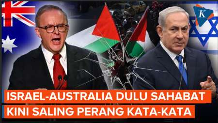 Tilik Balik Hubungan Australia-Israel, Dulu Berkawan Kini Berseberangan