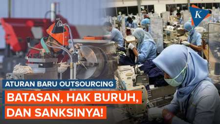 Aturan Baru Outsourcing Mulai Berlaku: Batasan, Hak Buruh, Dan Sanksinya