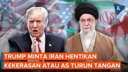 Demo Mencekam Di Iran, Trump Beri Teheran Pilihan