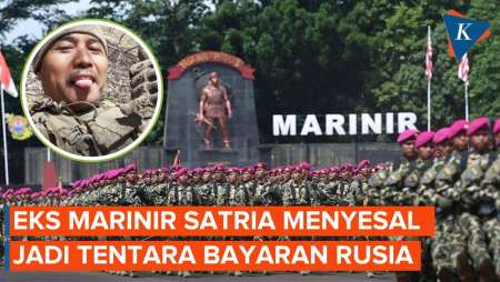 Sudah Teken Kontrak dengan Rusia, Kenapa Eks Marinir Ini Menyesal?