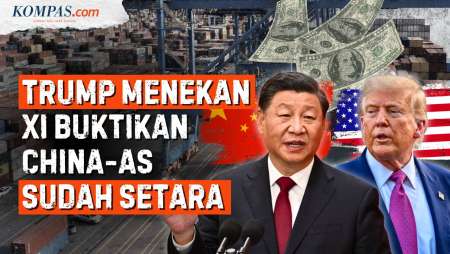 Pertemuan Xi Jinping–Trump: China Buktikan Setara Dengan AS?
