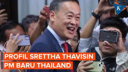 Profil Srettha Thavisin, PM Thailand yang Baru