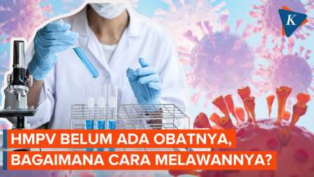 Virus HMPV China Belum Ada Obatnya, Bagaimana Cara Melawannya?