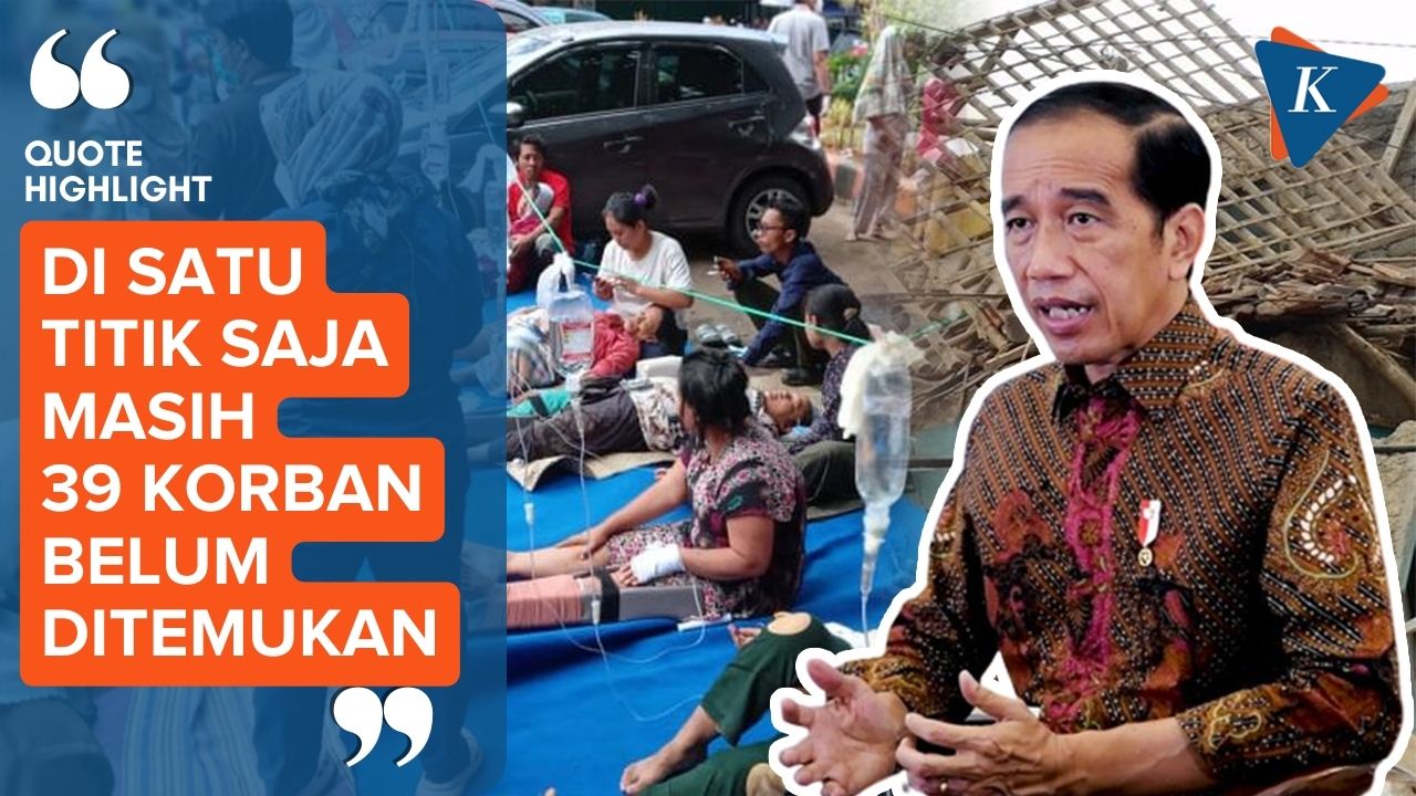 Jokowi Ungkap Masih Ada Korban Gempa Cianjur yang Belum Ditemukan