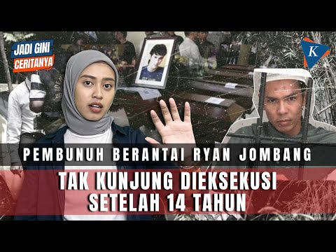 RYAN JOMBANG SI PEMBUNUH BERANTAI, 14 TAHUN TAK KUNJUNG DIEKSEKUSI MATI #JADIGINICERITANYA