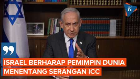 Netanyahu Ajak Pemimpin Dunia Lawan ICC yang Akan Menangkapnya