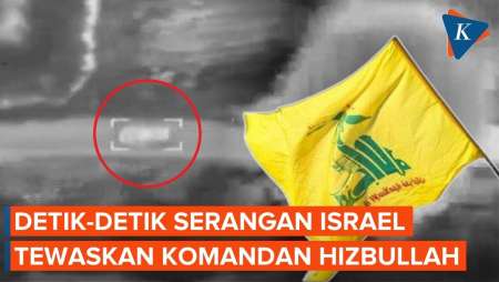 Israel Rilis Video Detik-detik Serangan yang Tewaskan Komandan Tinggi Hizbullah