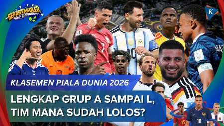 Klasemen Piala Dunia 2026 Usai Matchday 2 Lengkap Grup A Sampai L, Siapa Sudah Lolos?