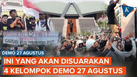 Empat Kelompok Massa Turun Demo 27 Agustus Hari Ini, Ini yang Akan Disuarakan!