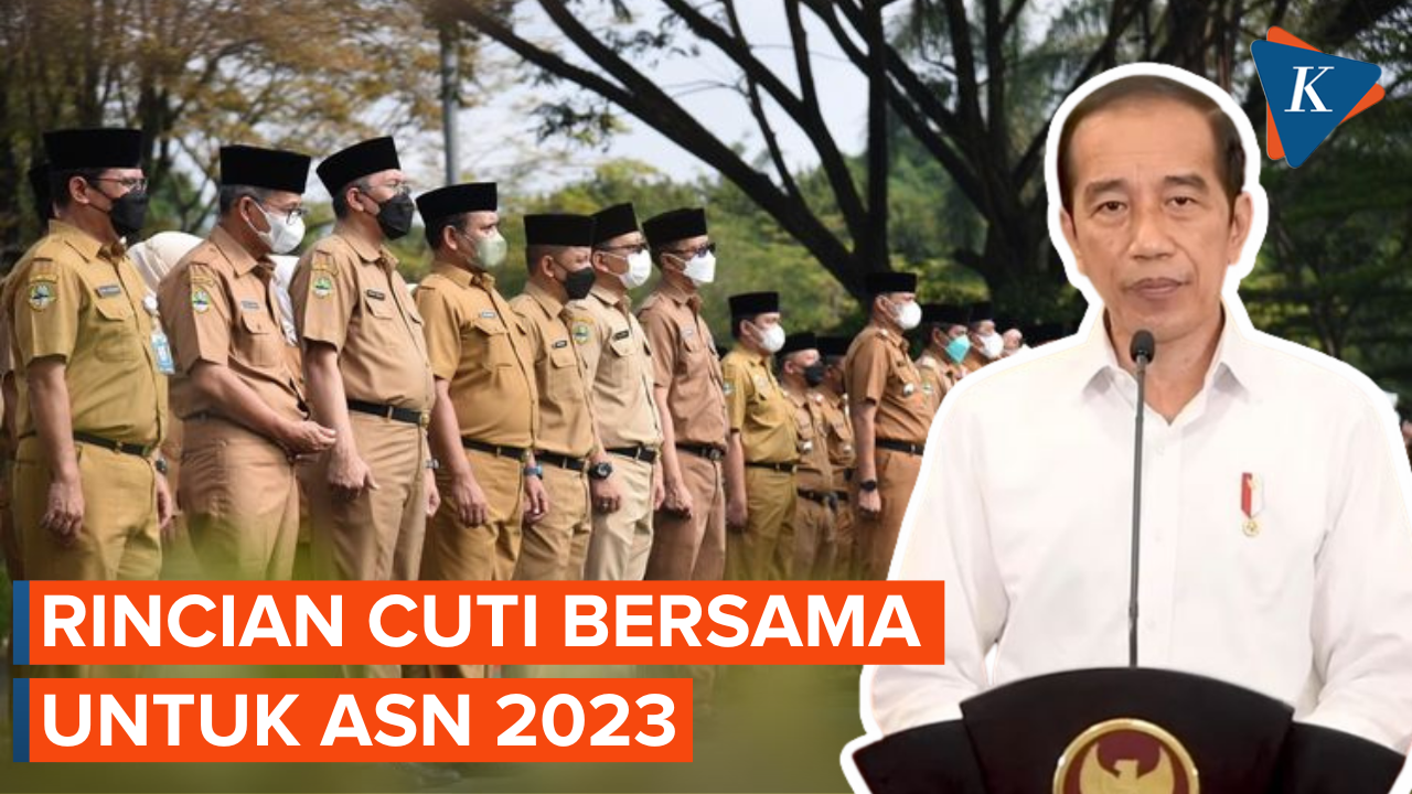 Jokowi Tetapkan Cuti Bersama ASN 2023, Ini Rinciannya