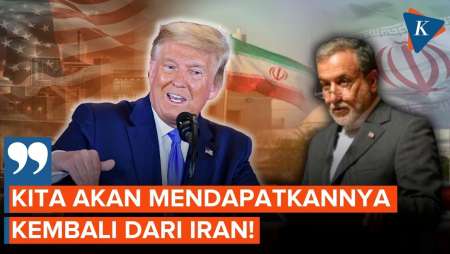 Trump Bakal Ambil Paksa Sisa Nuklir Iran, Apa Pun Caranya!