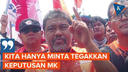 Minta DPR Patuhi Putusan MK, Said Iqbal: Jangan Tantang Keberanian Rakyat