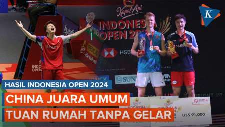 Hasil Indonesia Open 2024: China Juara Umum, Tuan Rumah Tanpa Gelar