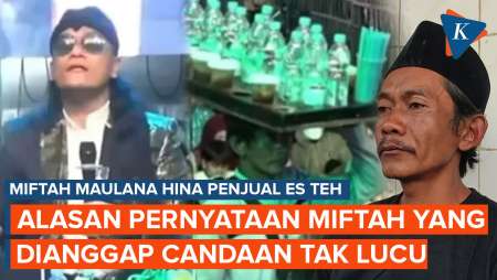 Hina Penjual Es Teh, Mengapa Pernyataan Miftah Maulana yang Dianggap Candaan Itu Tak Lucu?