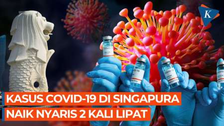 Kasus Covid-19 di Singapura Naik Nyaris 2 Kali Lipat,  Diproyeksi…