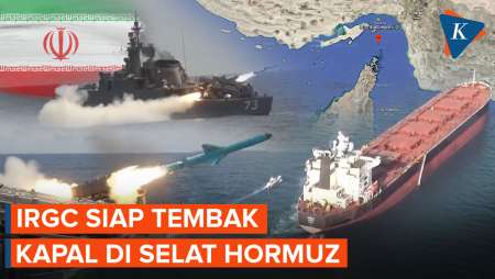 IRGC Siap Tembak Kapal Apa Pun Yang Mencoba Melintasi Selat Hormuz