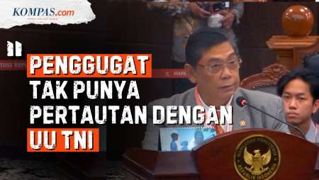 [FULL] DPR Sebut Penggugat UU TNI Hanya Warga Biasa, Tidak Punya 