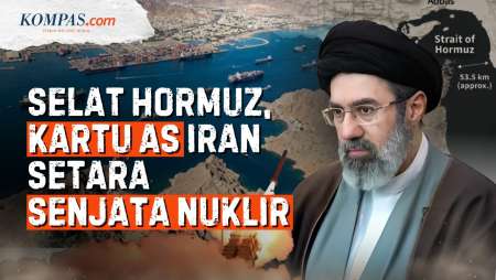 Selat Hormuz "Menjelma" Bak Senjata Nuklir: Iran Semakin Digdaya, AS Jadi Serba Salah