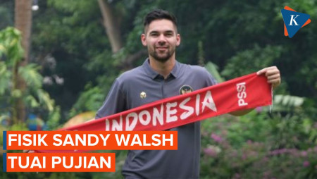 Pelatih Bandingkan Fisik Sandy Walsh dengan Pemain Lokal