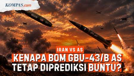 Mengapa Prediksi AS Pakai GBU-43/B, "Ibu Dari Segala Bom" Tetap Sulit Tundukkan Iran?