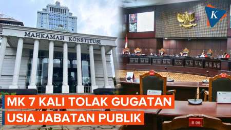 Konsistensi MK, Pernah 7 Kali Tolak Gugatan soal Usia Jabatan Publik