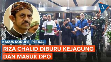 Jadi Tersangka Korupsi Petral, Riza Chalid Diburu Kejagung Dan Masuk DPO