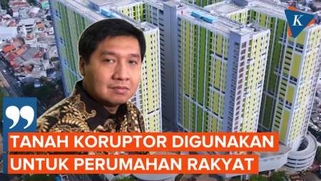 Maruarar Sirait: Tanah Koruptor Akan Digunakan untuk Program 3 Juta Rumah Rakyat