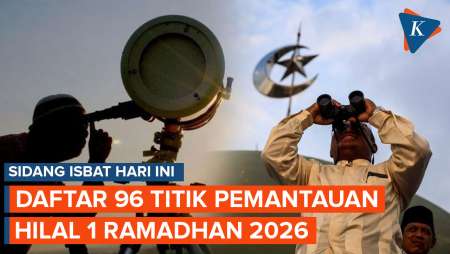 Sidang Isbat Hari Ini, Berikut Daftar 96 Titik Pemantauan Hilal 1 Ramadhan 2026