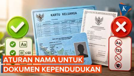 Aturan Nama Yang Boleh Dan Tidak Boleh Ditulis Di Dokumen Kependudukan