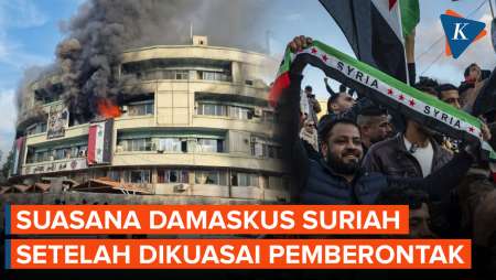 Suasana Damaskus Usai Dikuasai Pemberontak dan Rezim Assad Runtuh