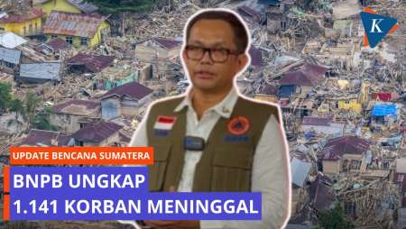 Update Korban Bencana Sumatera: 1.141 Meninggal Dunia, 163 Orang Hilang
