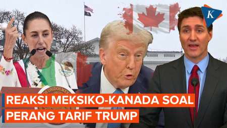 Reaksi Presiden Meksiko dan PM Kanada Usai Trump Berlakukan Tarif Impor Tinggi