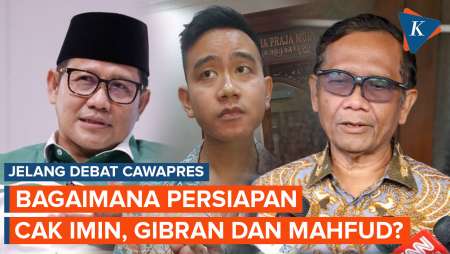 H-1 Debat Cawapres, Intip Persiapan Cak Imin, Gibran dan Mahfud