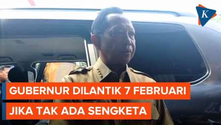 [FULL] Pelantikan Gubernur di Daerah Tak Ada Sengketa Pilkada Digelar 7 Februari 2025