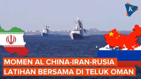 Momen Militer China-Iran-Rusia Latihan Bersama di Teluk Oman