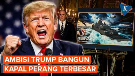 Trump Siap Bangun Kapal Perang Terbesar Di Dunia