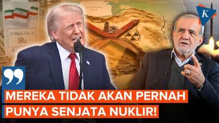 Trump Tegaskan Iran Tidak Akan Punya Senjata Nuklir!