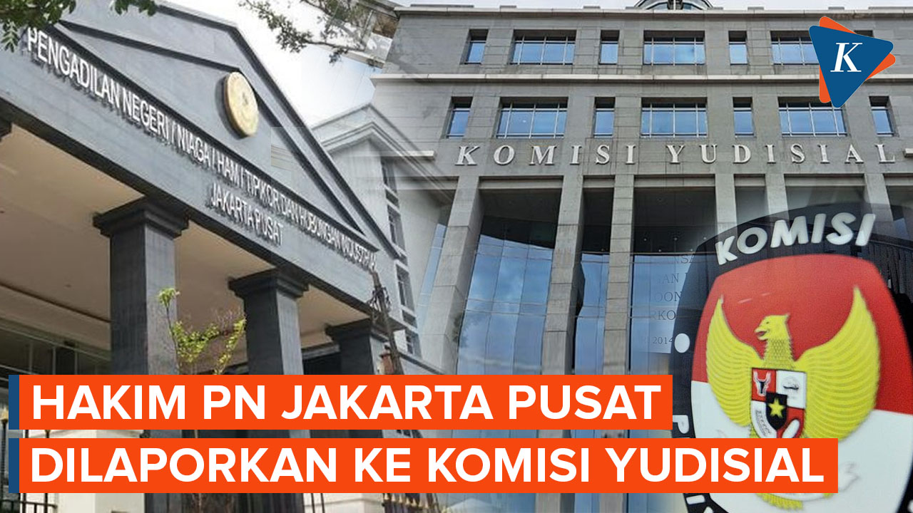3 Hakim PN Jakarta Pusat Dilaporkan ke Komisi Yudisial