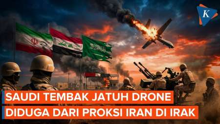 Arab Saudi Cegat Drone Dari Proksi Iran Di Irak