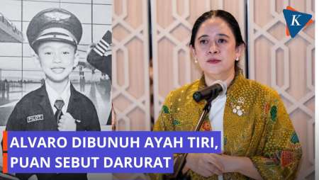 Alvaro Tewas Dibunuh Ayah Tiri, Puan: Ini Darurat